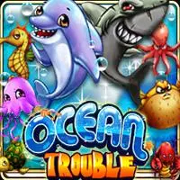 OCEAN TROUBLE