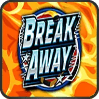 BREAK AWAY