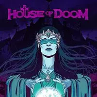 HOUSE OF DOOM